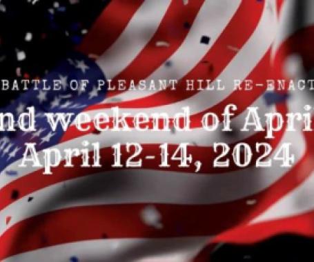 160TH BATTLE OF PLEASANT HILL RE-ENACTMENT